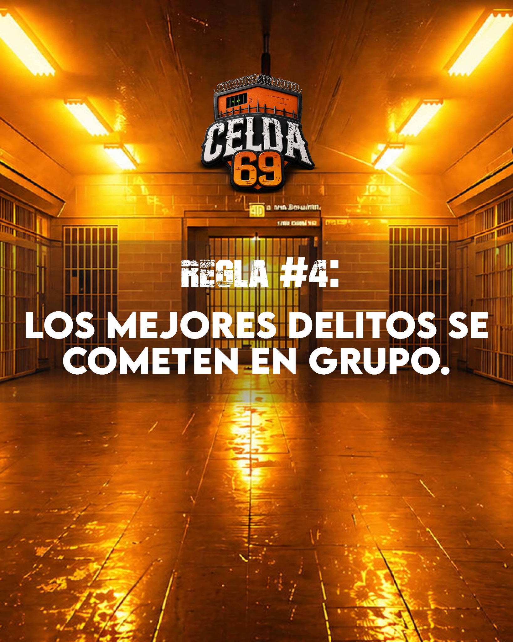 Regla 4 Celda 69